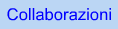 Collaborazioni
