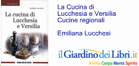 Emiliana Lucchesi: La Cucina di Lucchesia e Versilia