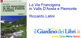 La Via Francigena in Valle D'Aosta e Piemonte