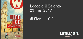 Lecce e il Salento