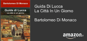 Guida Di Lucca - La Città In Un Giorno