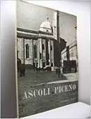 Leonardo Benevolo: Ascoli Piceno 