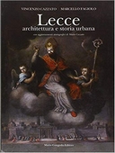 Lecce. Architettura e storia urbana