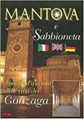Mantova e Sabbioneta