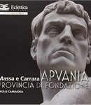 Apuania. Provincia di Fondazione Massa e Carrara