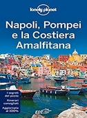 Cristian Bonetto: Napoli, Pompei e la costiera amalfitana
