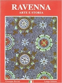 Ravenna: Arte e storia