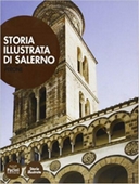 Storia illustrata di Salerno