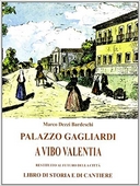 Palazzo Gagliardi a Vibo Valentia
